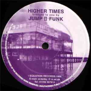 Jump II Funk - Higher Times