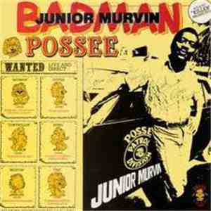 Junior Murvin - Bad Man Posse