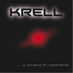 Krell  - ...A Universe To Synchronize