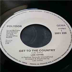 Labi Siffre - Get To The Country / A Feeling I Got