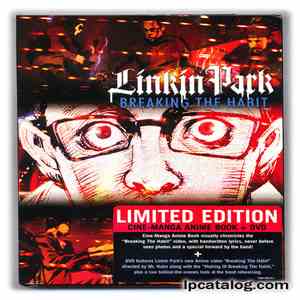 Linkin Park - Breaking The Habit