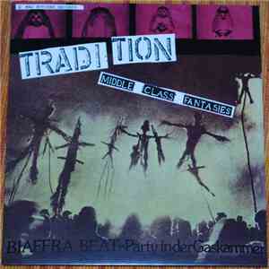 Middle Class Fantasies - Tradition