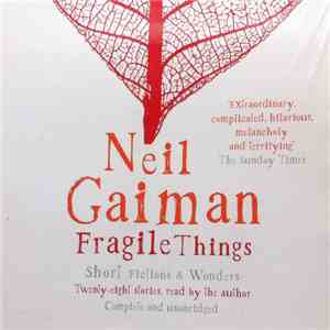 Neil Gaiman - Fragile Things