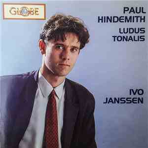 Paul Hindemith, Ivo Janssen  - Ludus Tonalis
