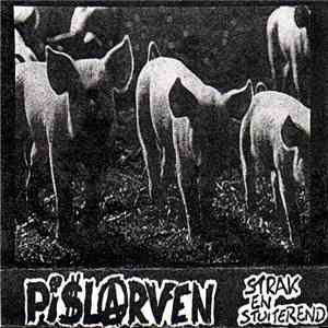 Pislarven - Strak En Stuiterend (Live In Parkhof 27-05-1995)