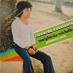 Riccardo Cocciante - Margherita / Primavera / Michelle / Lucia