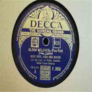 Roy Fox And His Band - Aloha Beloved / Little Dutch Mill