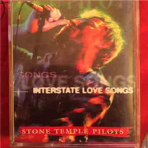 Stone Temple Pilots - Interstate Love Songs