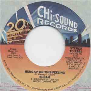 Sugah  - Hung Up On This Feeling