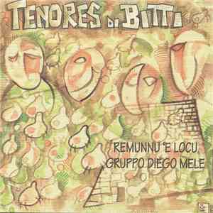 Tenores Di Bitti - Remunnu 'E Locu - Gruppo Diego Mele