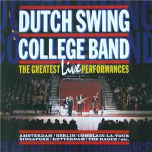 The Dutch Swing College Band - Greatest live performances