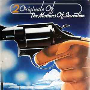 The Mothers Of Invention - 2 Originals Of The Mothers Of Invention