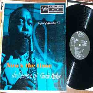 The Quartet Of Charlie Parker - Now's The Time