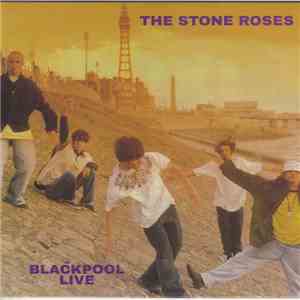 The Stone Roses - Blackpool Live