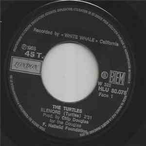 The Turtles - Elenore / Surfer Dan