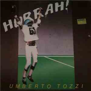 Umberto Tozzi - Hurrah!