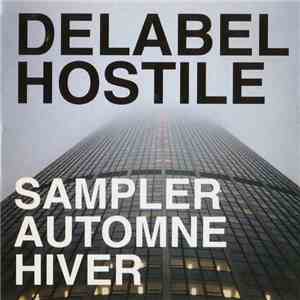 Various - Delabel Hostile Sampler Automne Hiver