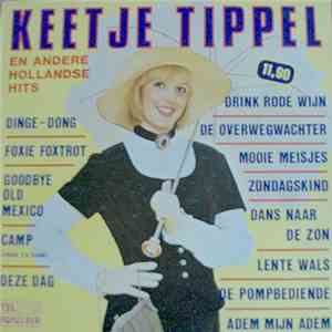 Various - Keetje Tippel En Andere Hollandse Hits