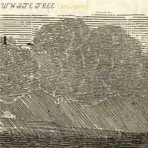 Whitetree - Cloudland