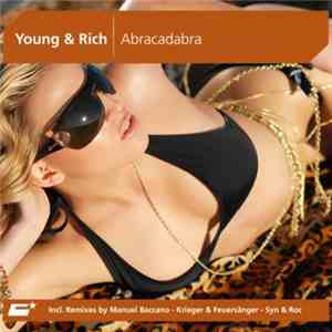 Young & Rich - Abracadabra