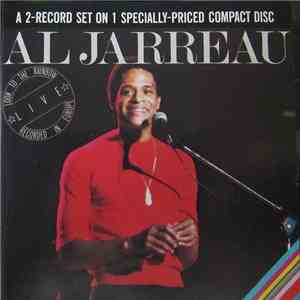Al Jarreau - Look To The Rainbow Live