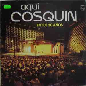 Aqui Cosquin En Sus 20 Anos - Various