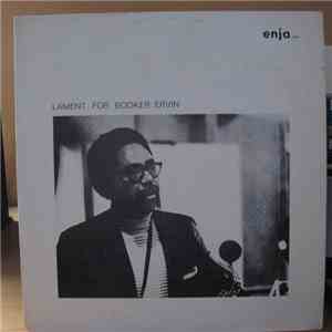 Booker Ervin - Lament For Booker Ervin