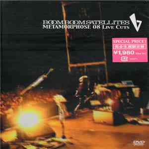 Boom Boom Satellites - METAMORPHOSE 08 Live Cuts