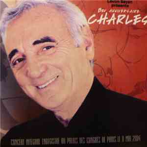Charles Aznavour - Bon Anniversaire Charles