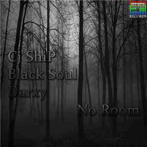 Cj ShiP - No Room
