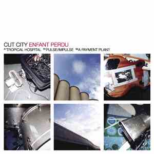 Cut City - Enfant Perdu