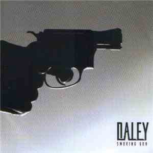Daley - Smoking Gun