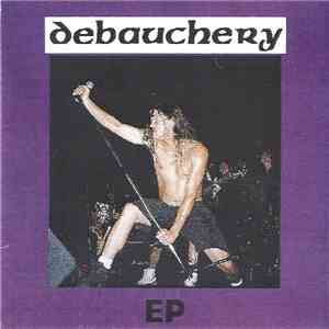 Debauchery - EP
