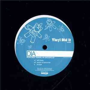 Dia - Roaches Travel In Groups EP