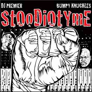 DJ Premier & Bumpy Knuckles - StOoDiOtYmE