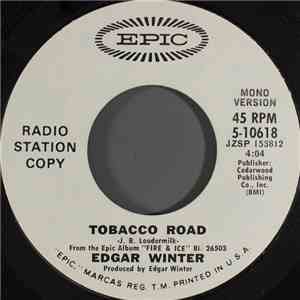 Edgar Winter - Tobacco Road