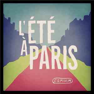 Espiiem - L'Été À Paris