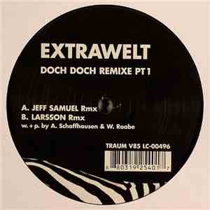 Extrawelt - Doch Doch Remixe Pt. 1