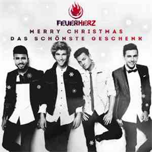 Feuerherz - Merry Christmas / Das Schönste Geschenk