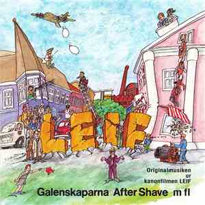 Galenskaparna, After Shave - Leif