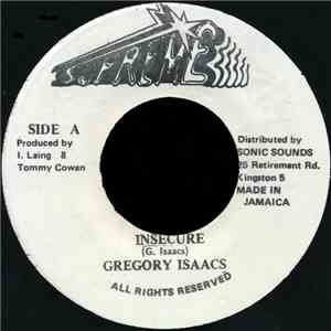 Gregory Isaacs - Insecure
