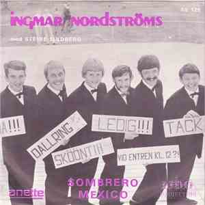 Ingmar Nordströms Med Steine Lindberg - Sombrero