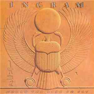 Ingram - Would You Like To Fly
