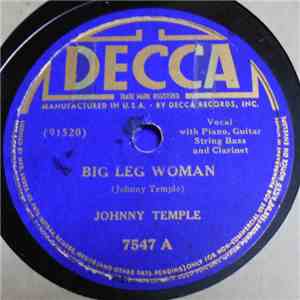 Johnny Temple - Big Leg Woman / Between Midnight And Dawn