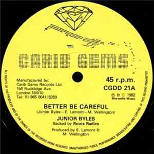 Junior Byles Backed By The Roots Radics - Better Be Careful