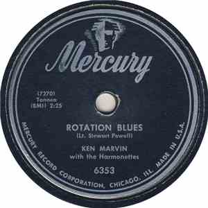 Ken Marvin With The Harmonettes - Rotation Blues / I'm Waiting Just For You
