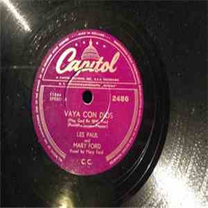 Les Paul And Mary Ford - Vaya Con Dios (May God Be With You)
