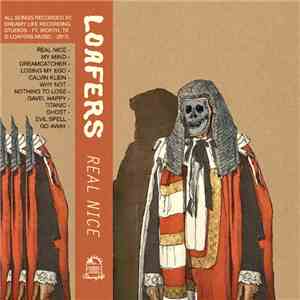 Loafers - Real Nice