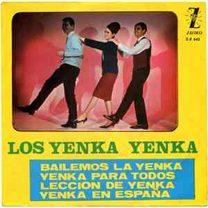 Los Yenka Yenka - Bailemos La Yenka