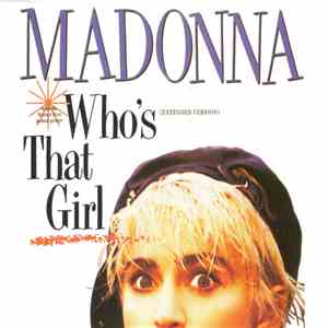 Madonna - Who's That Girl